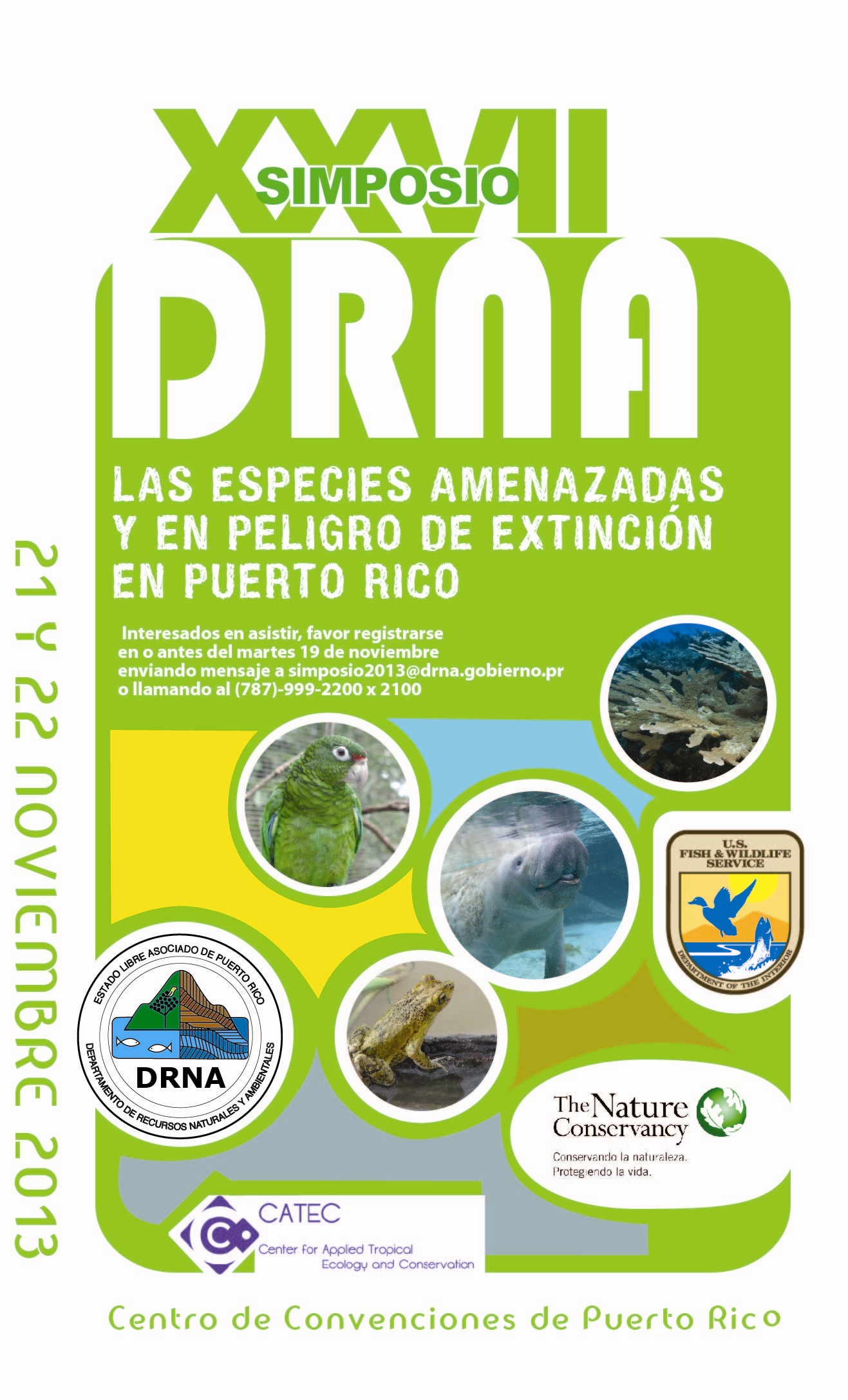 Programa Completo del Simposio XXVII del Departamento de Recursos Naturales y Ambientales: "Las Especies Amenazadas y en Peligro de Extinción en Puerto Rico"